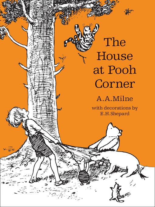 Title details for The House at Pooh Corner by A. A. Milne - Wait list
